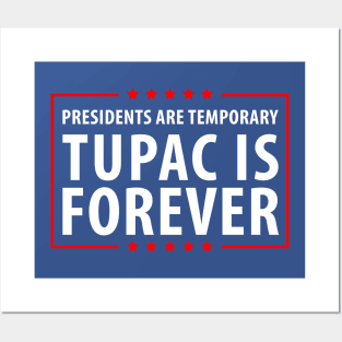 Presidents are temporary Thug Life is Forever Posters and Art